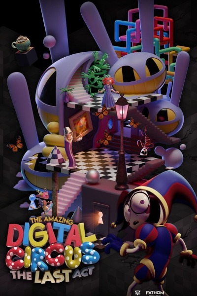 The Amazing Digital Circus: The Last Act