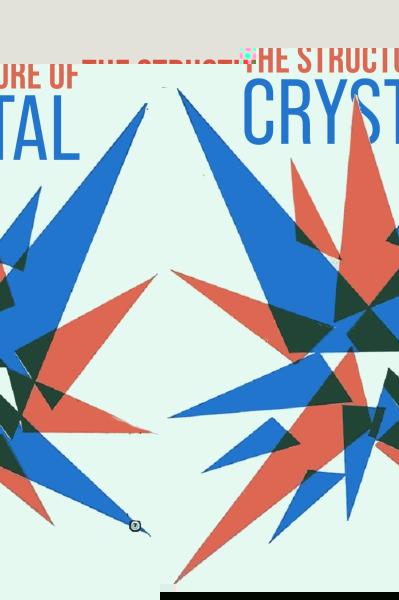 The Structure of Crystal