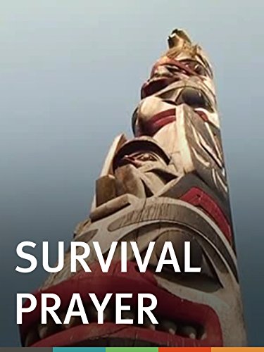 Survival Prayer