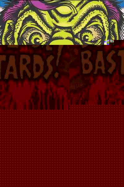 Die You Zombie Bastards!