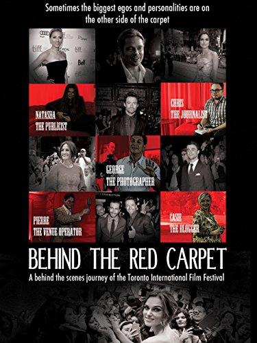 Behind the Red Carpet
