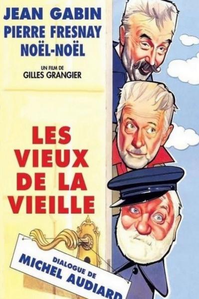 Les vieux de la vieille