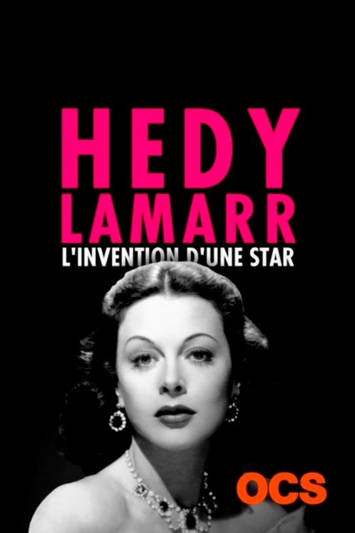 Hedy Lamarr, l'invention d'une star