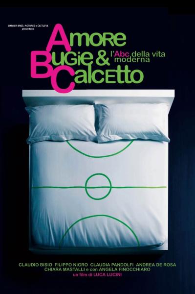 Amore, bugie & calcetto