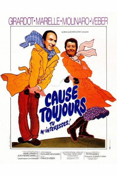Cause toujours... tu m'intéresses!