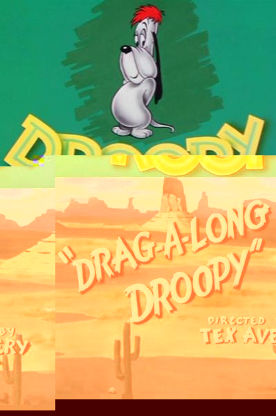 Drag-A-Long Droopy