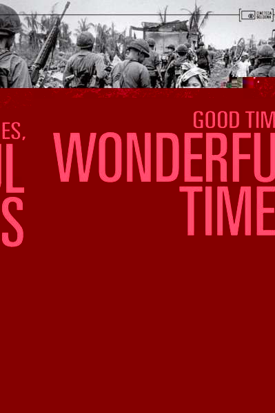 Good Times, Wonderful Times