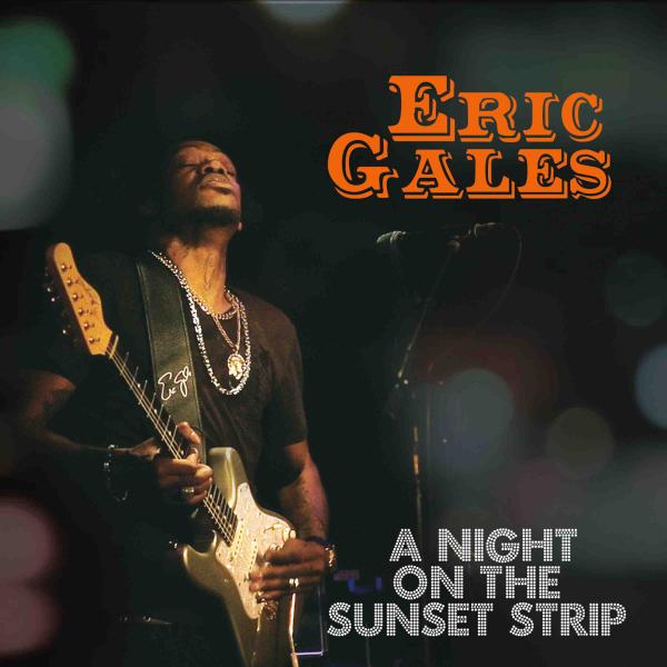 Eric Gales a Night on the Sunset Strip
