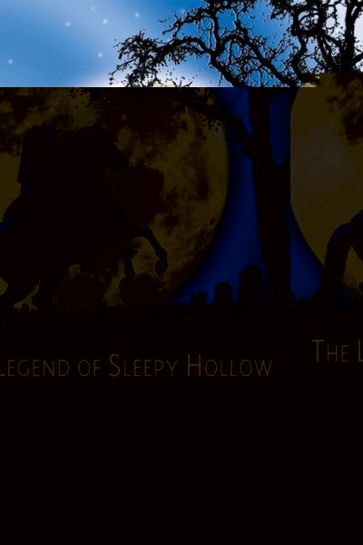 The Legend of Sleepy Hollow