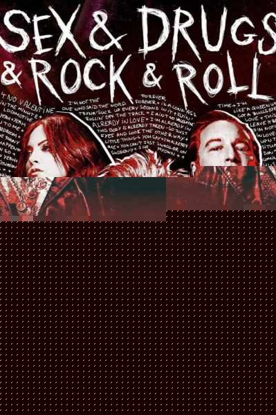 Sex & Drugs & Rock & Roll