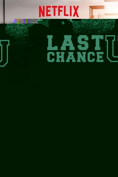 Last Chance U